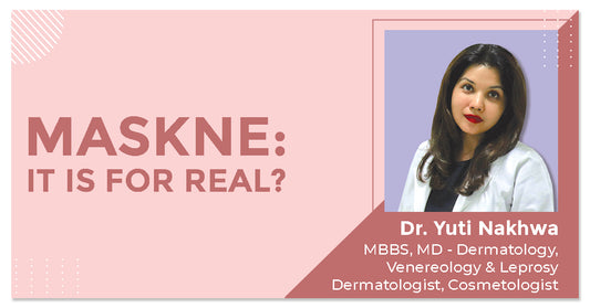 Maskne: Is it for real? - Kshipra Health Solutions