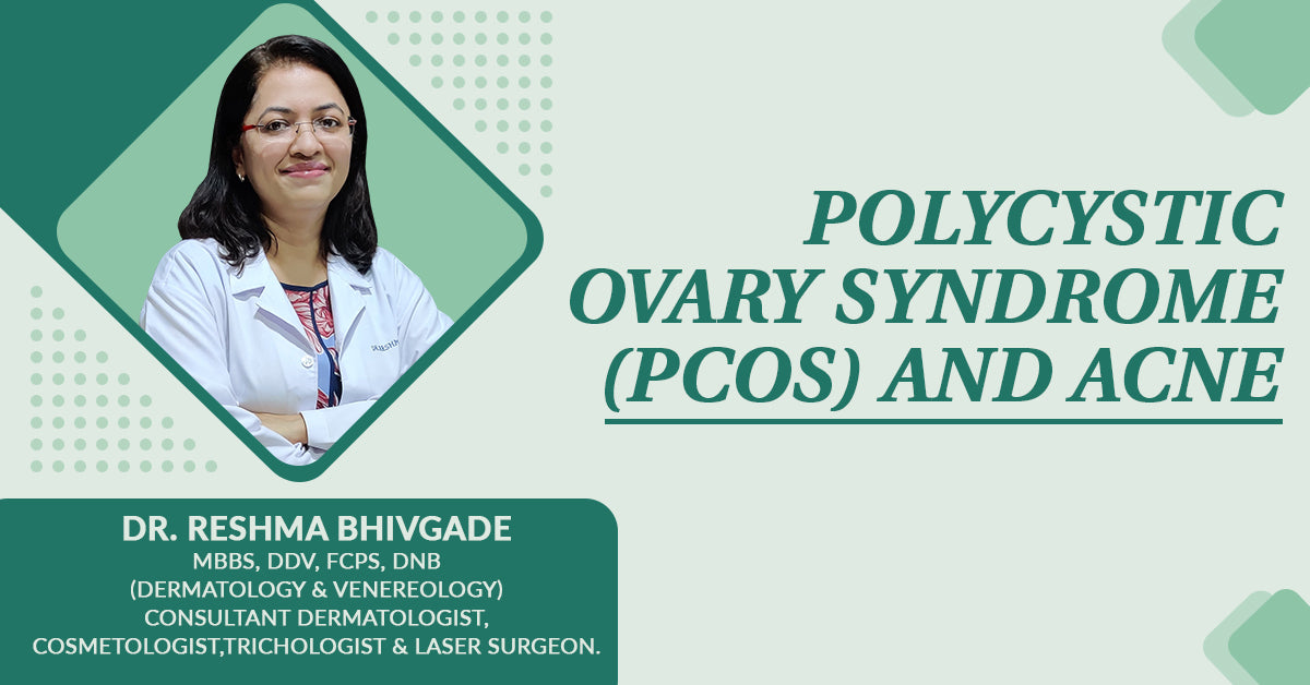 Polycystic Ovary Syndrome (PCOS) And Acne – Kshipra Health Solutions